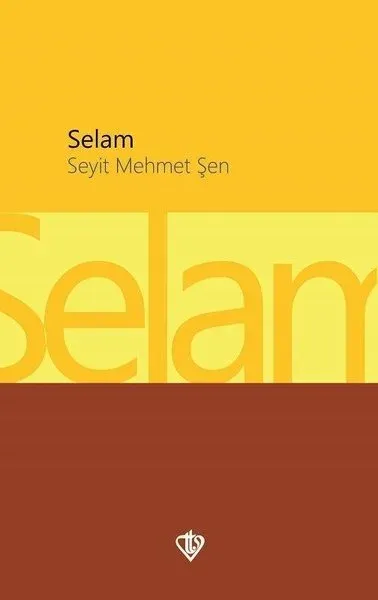 Selam Seyit Mehmet Şen