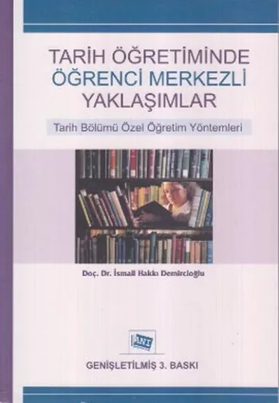 Tarih Öğretiminde Öğrenci Merkezli Yaklaşımlar
