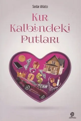 Kır Kalbindeki Putları