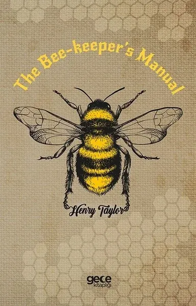 The Bee-keeper's Manual