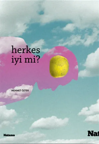 Herkes İyi mi?