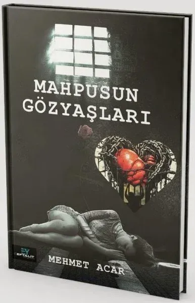 Mahpusun Gözyaşları