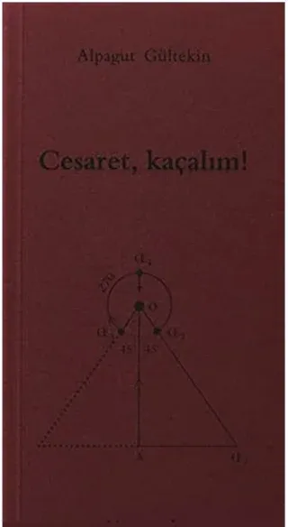 Cesaret, Kaçalım!