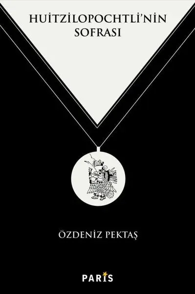 Huitzilopochtli'nin Sofrası