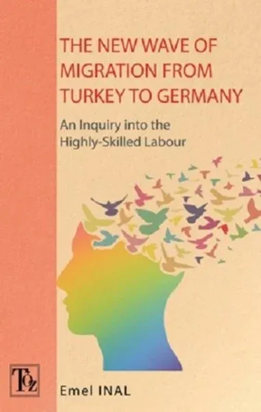 The New Wave of Mıgratıon From Turkey to Germany