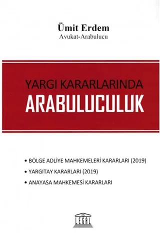 Yargı Kararlarında Arabuluculuk
