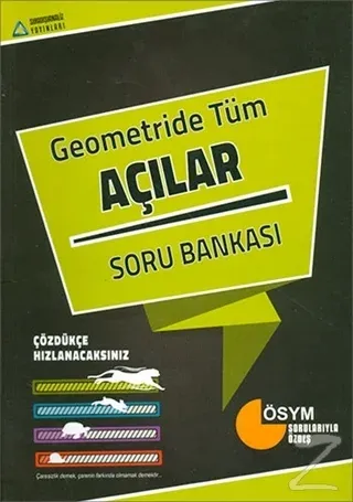 Geometride Tüm Açılar Soru Bankası