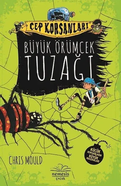 Büyük Örümcek Tuzağı-Cep Korsanları (Ciltli)