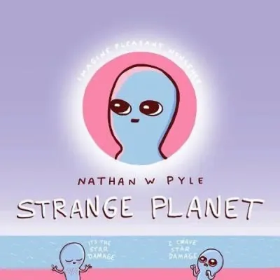 Strange Planet (Ciltli)