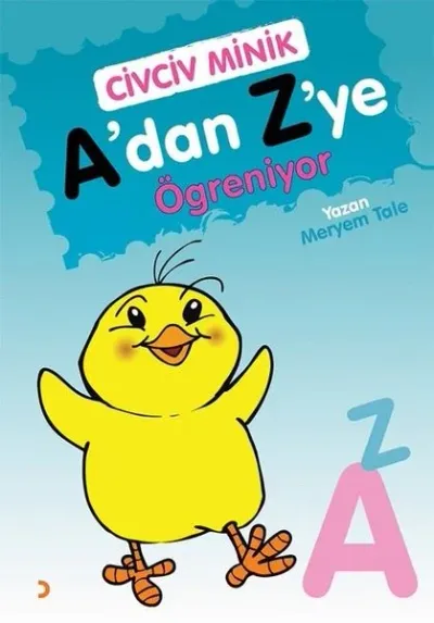 Civciv Minik A’dan Z’ye Öğreniyor