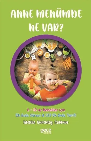 Anne Menümde Ne Var?