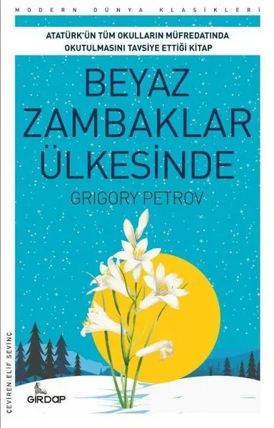 Beyaz Zambaklar Ülkesinde