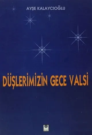 Düşlerimizin Gece Valsi