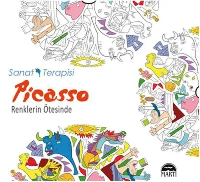 Picasso - Renklerin Ötesinde - Sanat Terapisi