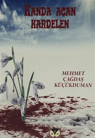Kanda Açan Kardelen