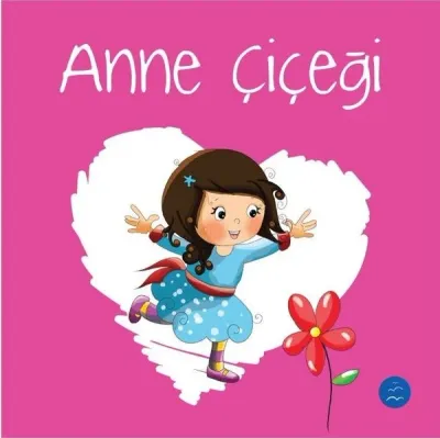 Anne Çiçeği