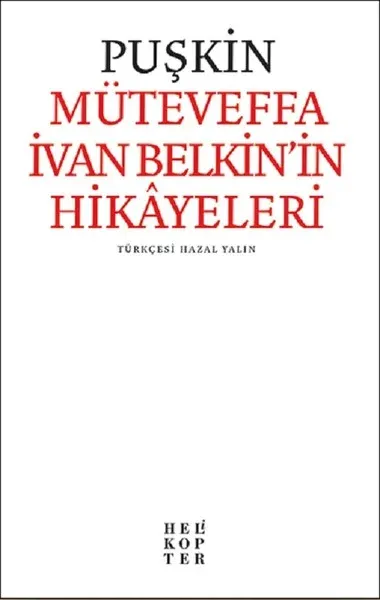 Müteveffa İvan Belkin’in Hikayeleri