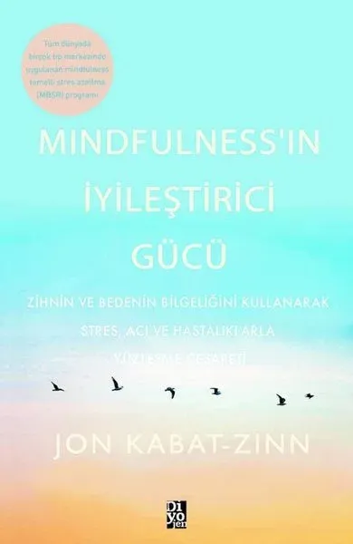 Mindfulness’in İyileştirici Gücü