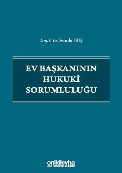 Ev Başkanının Hukuki Sorumluluğu