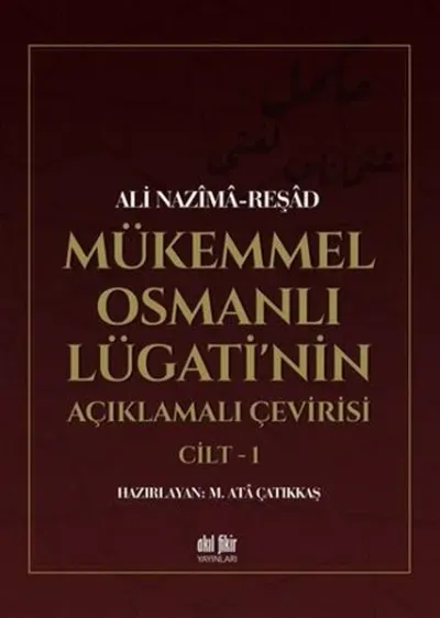 Mükemmel Osmanlı Lügati'nin Açıklamalı Çevirisi (2 Kitap)