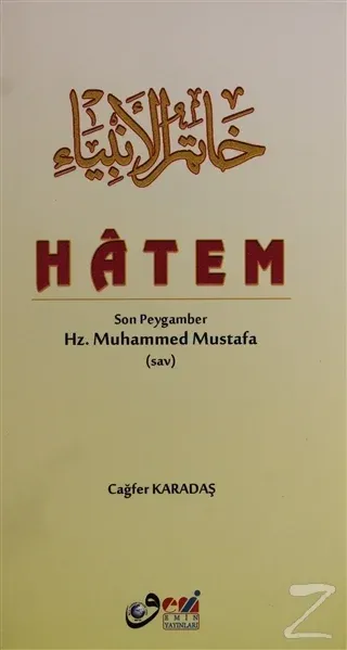 Hatem Son Peygamber Hz. Muhammed Mustafa