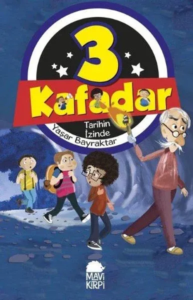 3 Kafadar-Tarihin İzinde