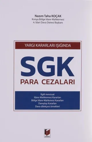 Yargı Kararları Işığında SGK Para Cezaları