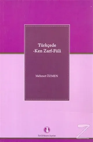 Türkçede -Ken Zarf- Fiili