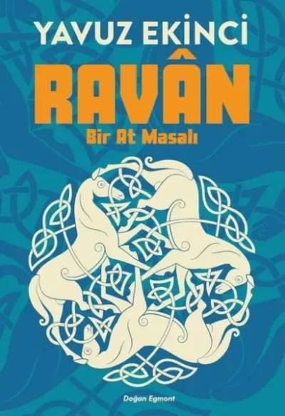 Ravan Bir At Masalı
