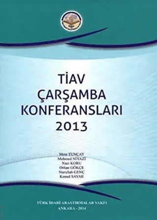 TİAV Çarşamba Konferansları 2013 (Ciltli) Selim Çapar