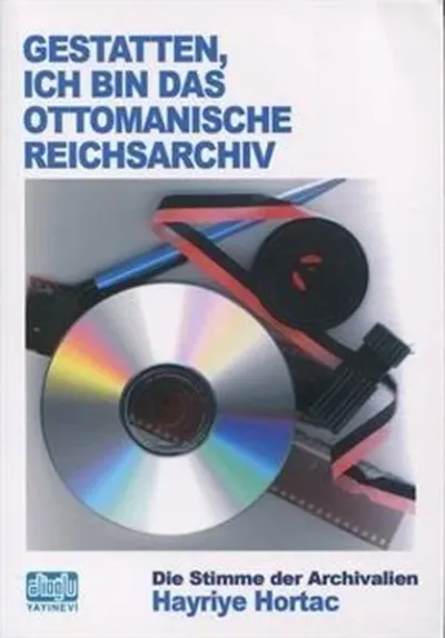 Gestatten Ich Bin Das Ottomanische Reichsarchiv