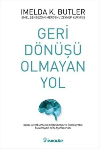 Geri Dönüşü Olmayan Yol (Ciltli)