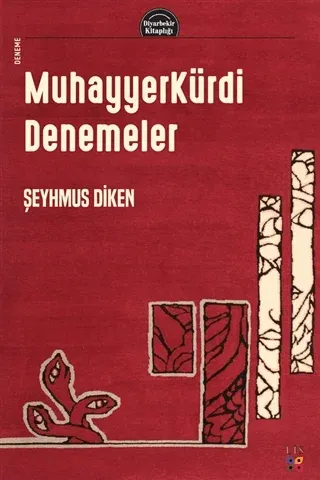 Muhayyerkürdi Denemeler Şeyhmus Diken