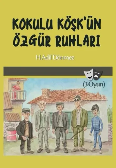 Kokulu Köşkün Özgür Ruhları - 3 Oyun