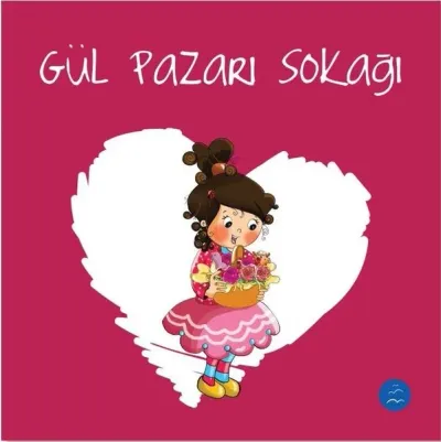 Gül Pazarı Sokağı