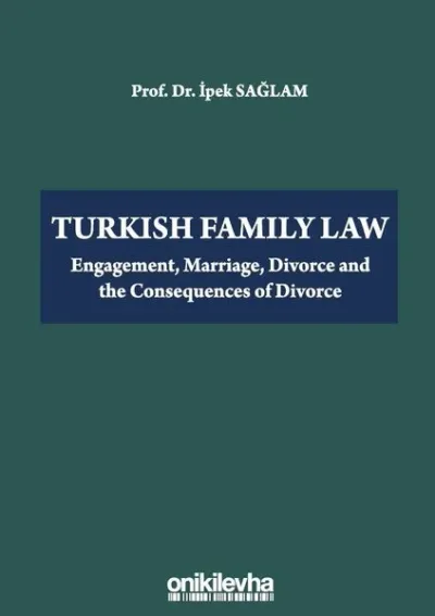 Turkish Family Law (Ciltli)