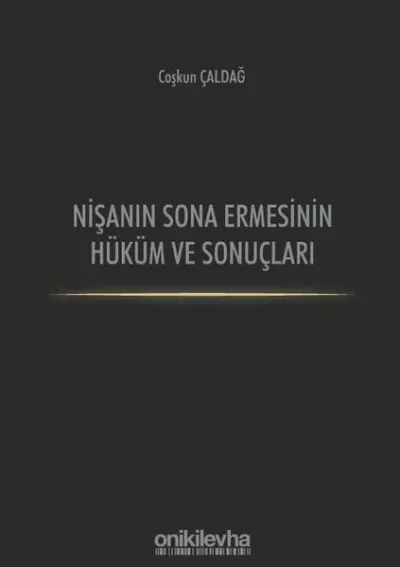 Nişanın Sona Ermesinin Hüküm ve Sonuçları