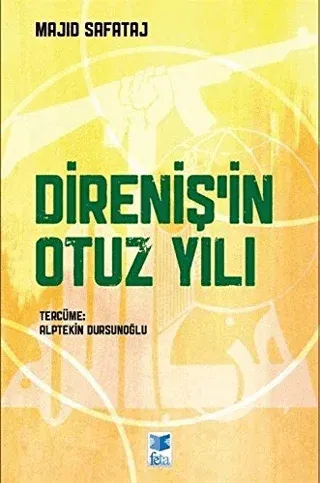 Direniş’in Otuz Yılı