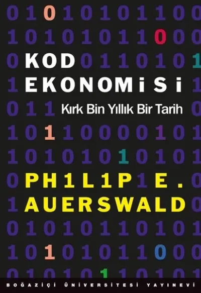 Kod Ekonomisi-Kırk Bin Yıllık Bir Tarih