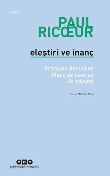 Eleştiri ve İnanç %29 indirimli Paul Ricoeur