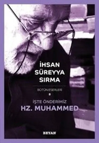 İşte Önderimiz Hz. Muhammed (Küçük Boy)