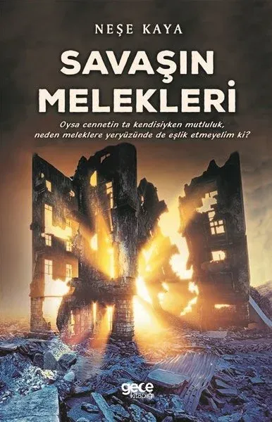 Savaşın Melekleri