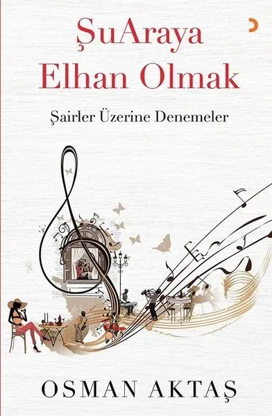 Şuaraya Elhan Olmak