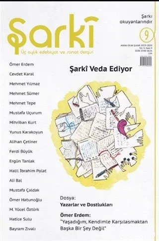 Şarki Üç Aylık Edebiyat ve Sanat Dergisi Sayı: 9 (Mart-Nisan-Mayıs 2020)