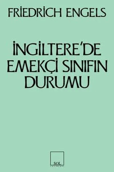 İngiltere’de Emekçi Sınıfın Durumu