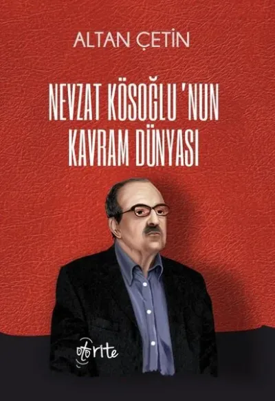 Nevzat Kösoğlu'nun Kavram Dünyası