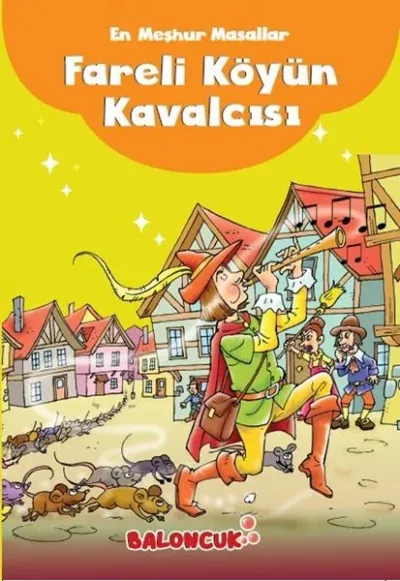 Fareli Köyün Kavalcısı-En Meşhur Masallar