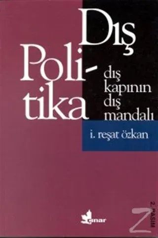 Dış Kapının Dış Mandalı Dış Politika