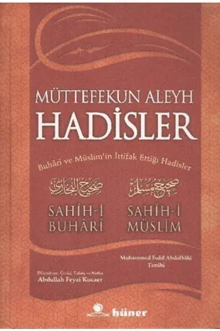 Müttefekun Aleyh Hadisler (2. Hamur)