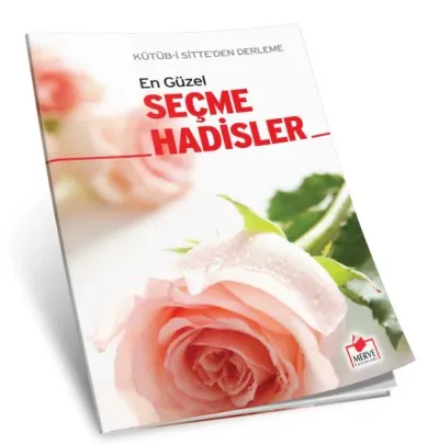 En Güzel Seçme Hadisler (Hadis-003)